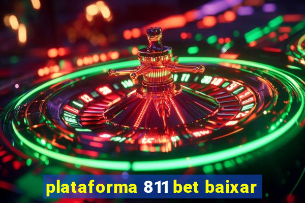 plataforma 811 bet baixar